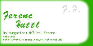 ferenc huttl business card